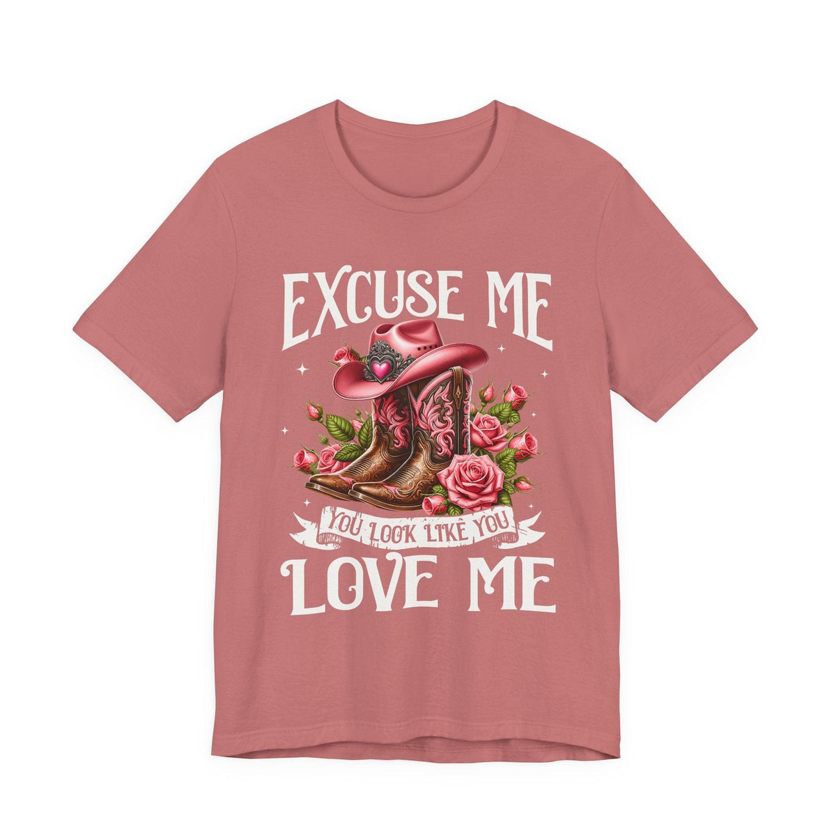 Excuse Me You Look Like You Love Me Tee — Western Cowgirl Heart Graphic T-Shirt