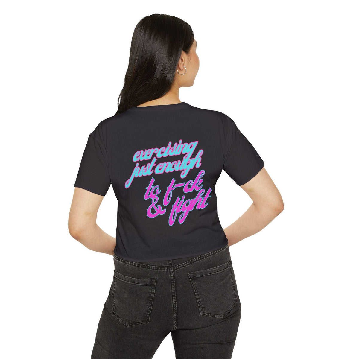 Crop Top — "Exercising Just Enough to F*ck & Fight" Retro Script Festival Tee